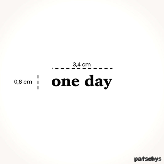 one day