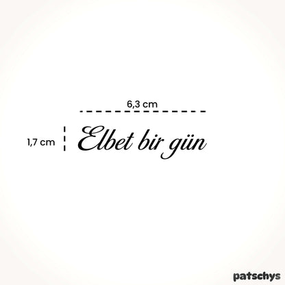 Elbet bir gün