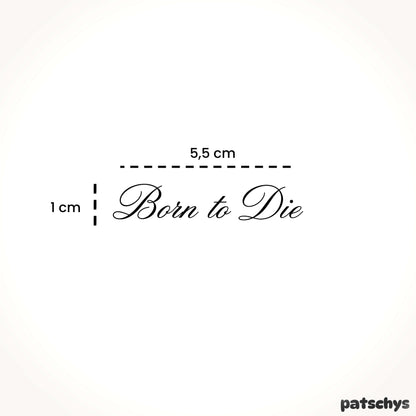 Born to Die