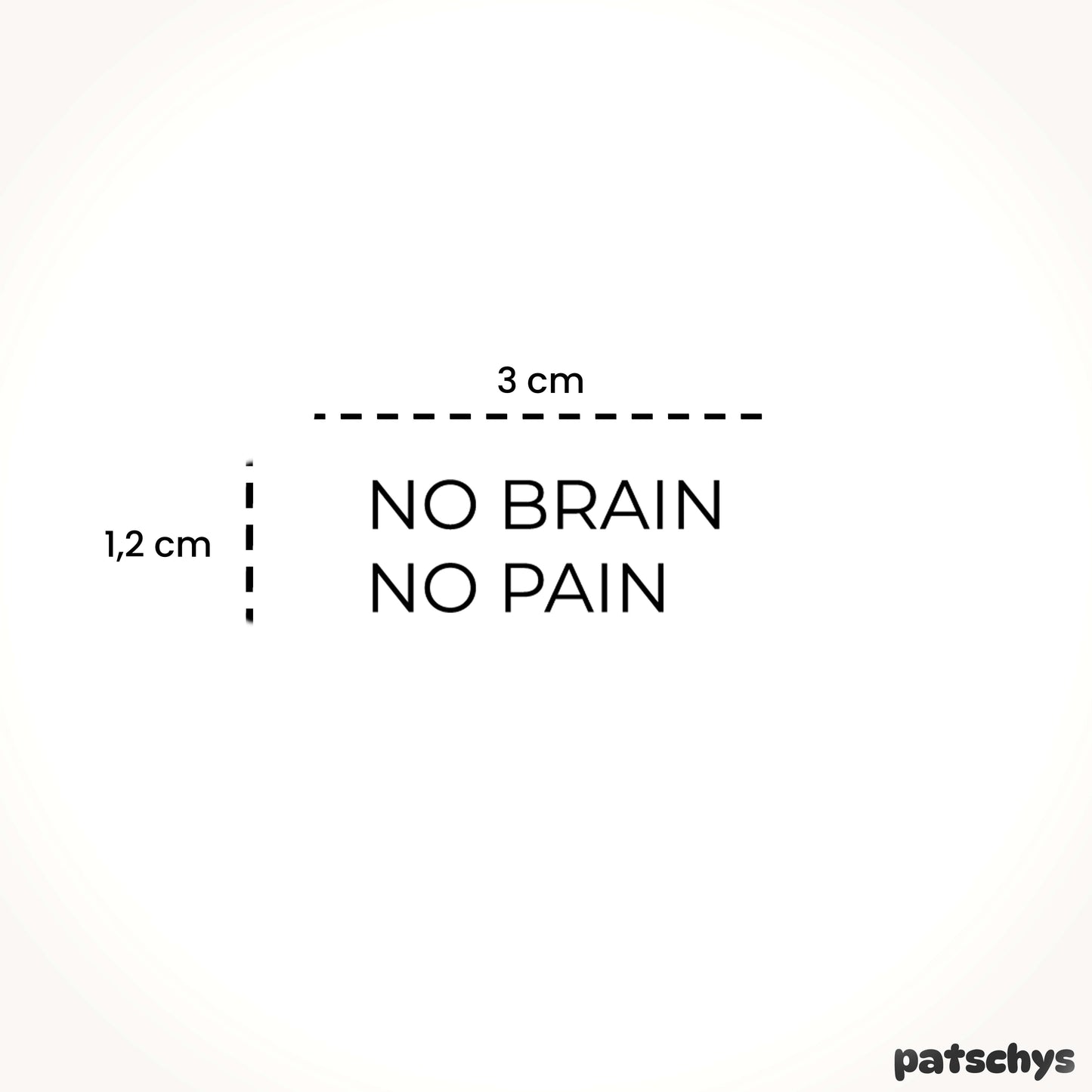 no brain no pain
